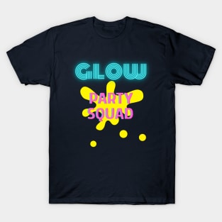 Funny Neon glow party squad T-Shirt